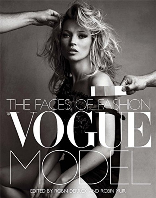 Vogue Model: The Faces of Fashion