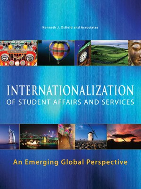 Internationalization of Student Affairs and Services: An Emerging Global Perspective
