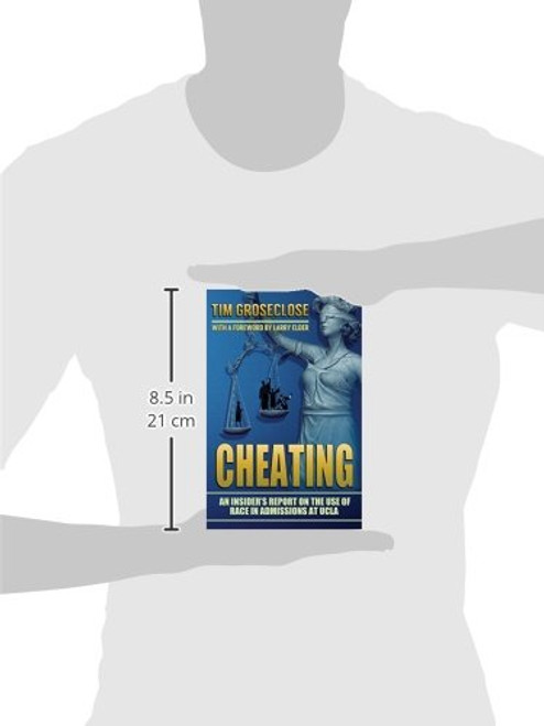 Cheating: An Insider's Report on the Use of Race in Admissions at UCLA