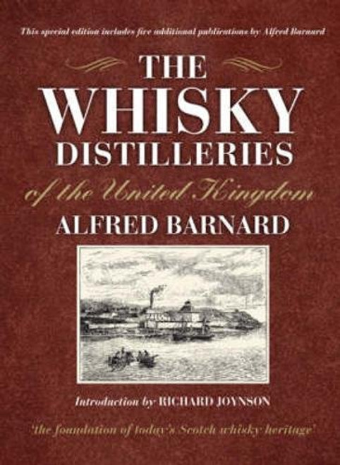 The Whisky Distilleries of the United Kingdom