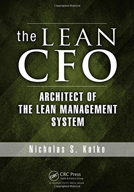 The Lean CFO: Architect of the Lean Management System