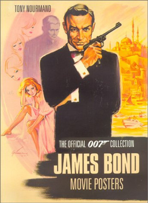 James Bond Movie Posters: The Official 007 Collection