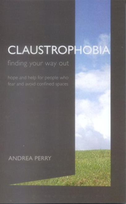 Claustrophobia