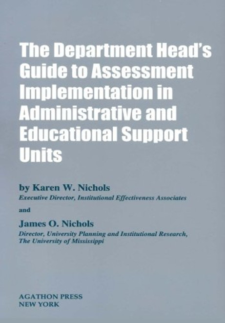 The Department Head's Guide to Assessment Implementation in Administrative and Educational Support Units