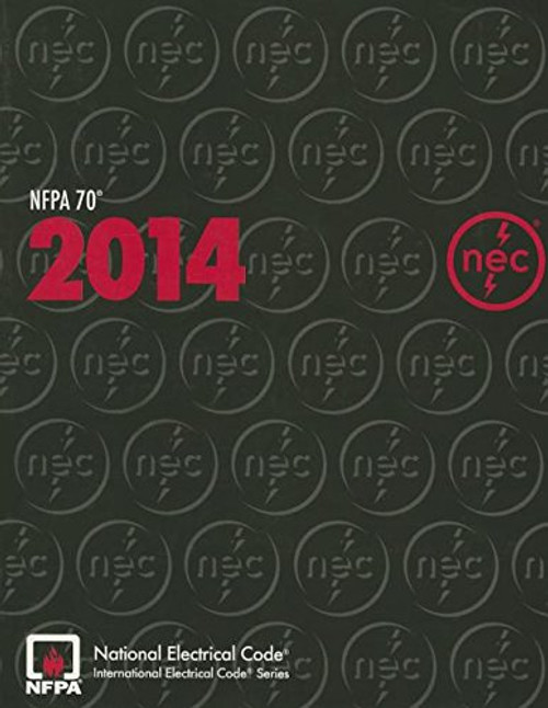 NFPA 70: National Electrical Code (NEC), 2014 Edition