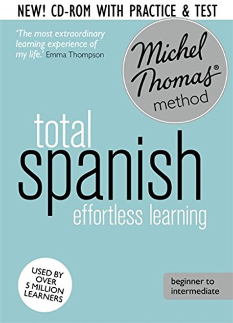 Total Spanish Foundation Course: Learn Spanish with the Michel Thomas Method