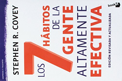 Los 7 Habitos de la Gente Altamente Efectiva (Spanish Edition)