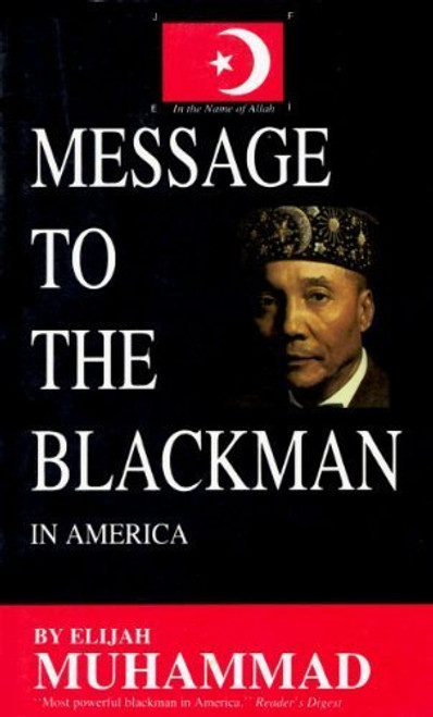 Message to the Blackman in America