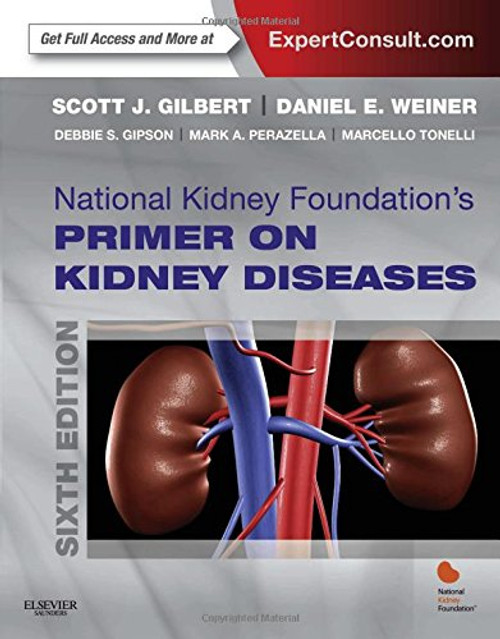 National Kidney Foundation Primer on Kidney Diseases, 6e (Expert Consult- Online and Print)