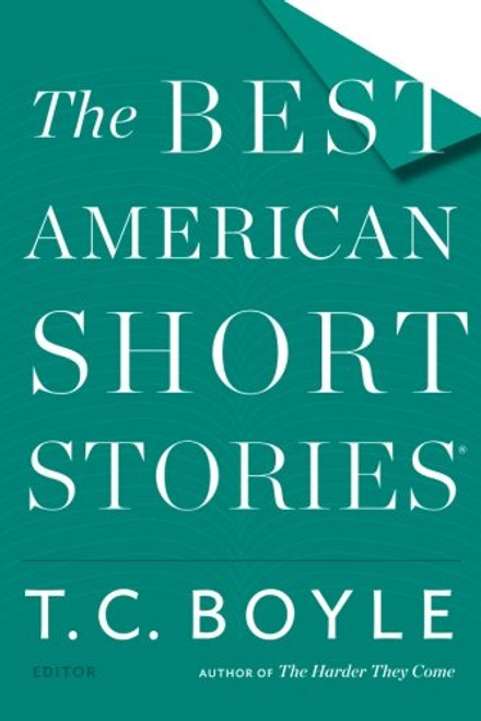 The Best American Short Stories 2015 (The Best American Series )