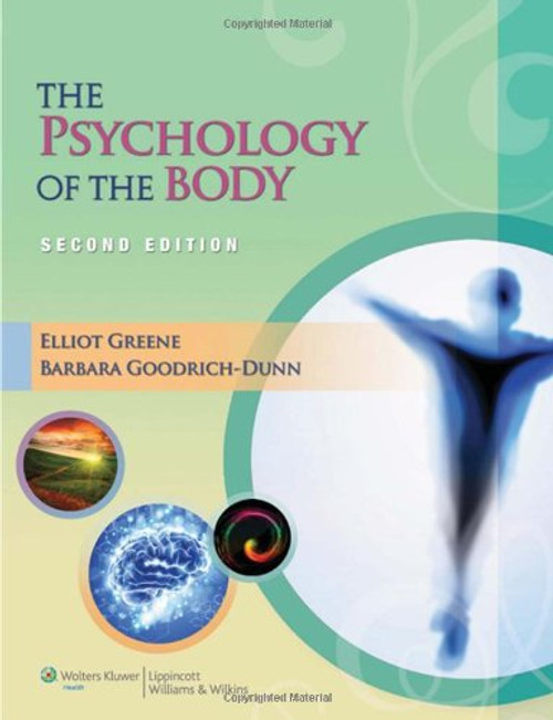 The Psychology of the Body (LWW Massage Therapy and Bodywork Educational Series)