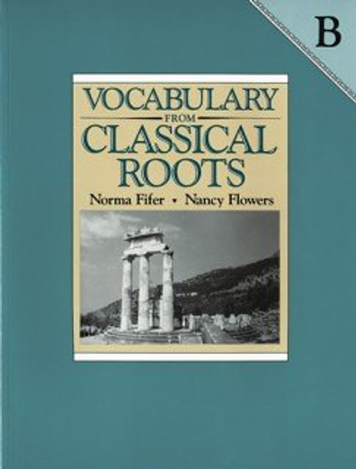 Vocabulary from Classical Roots B: Answer Key