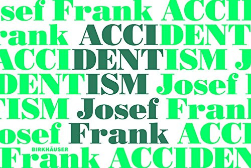 Accidentism - Josef Frank