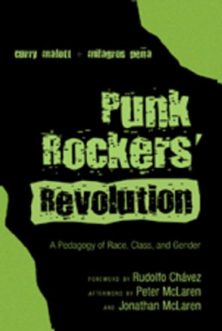 Punk Rockers Revolution: A Pedagogy of Race, Class, and Gender (Counterpoints)