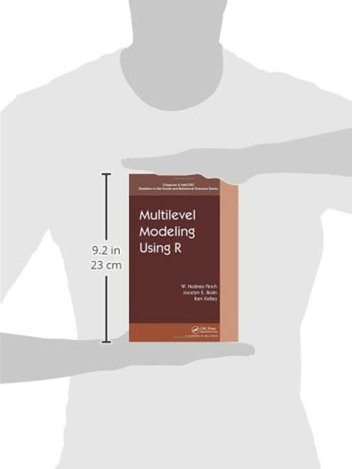 Multilevel Modeling Using R (Chapman & Hall/CRC Statistics in the Social and Behavioral Sciences)