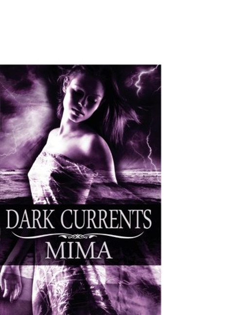 Dark Currents (Elementals)
