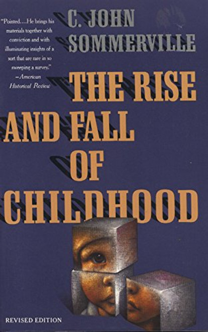 Rise and Fall of Childhood