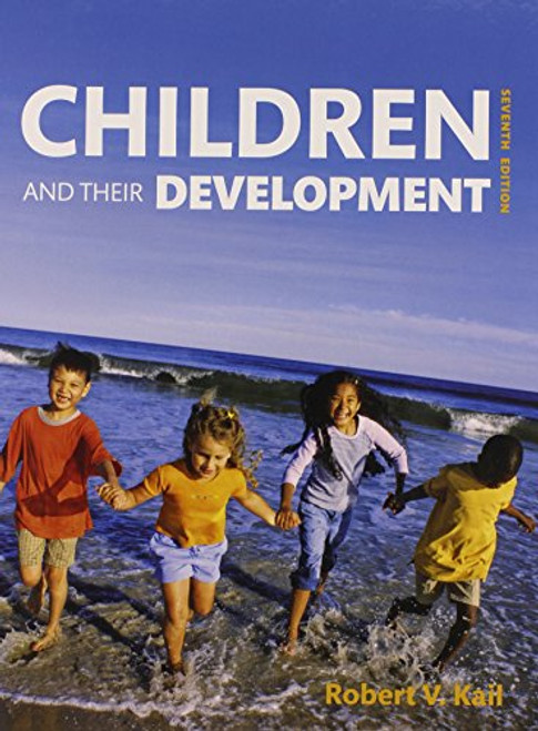 Children and Their Development (7th Edition)