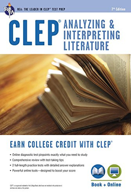 CLEP Analyzing & Interpreting Literature Book + Online (CLEP Test Preparation)