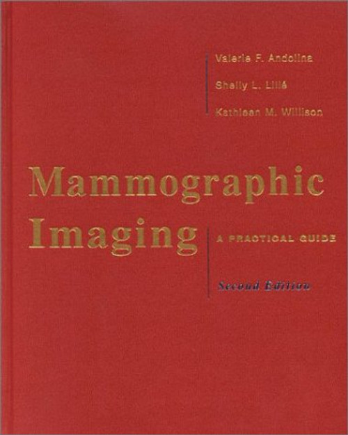 Mammographic Imaging: A Practical Guide