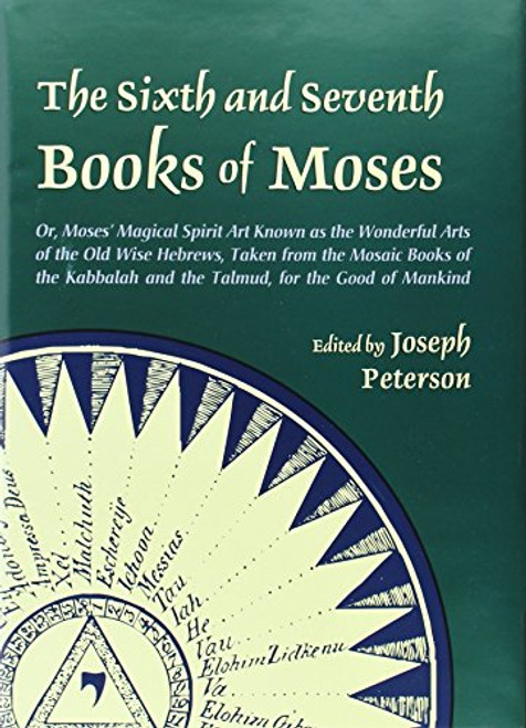 The Sixth and Seventh Books of Moses