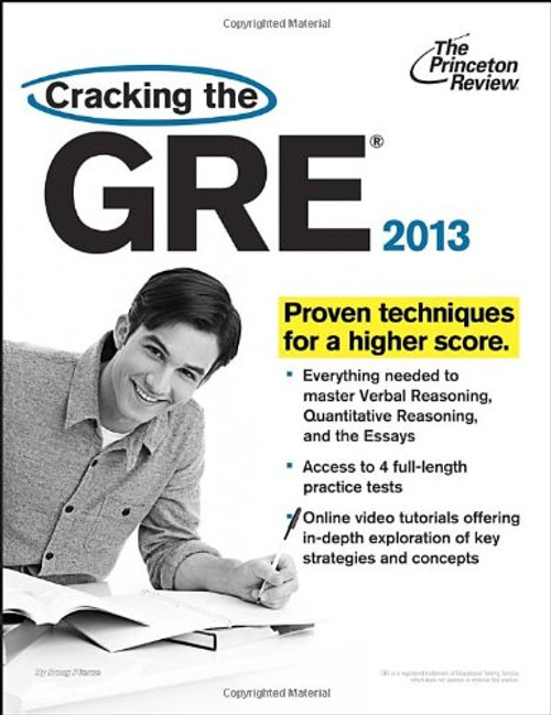 Cracking the GRE, 2013 Edition (Graduate School Test Preparation)