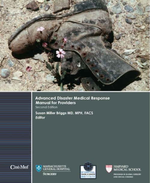 Advanced Disaster Medical Response Manual for Providers