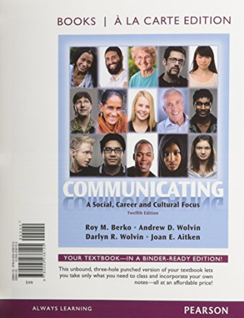 Communicating: A Social, Career, and Cultural Focus, Books a la Carte Plus NEW MyCommLab with eText -- Access Card Package (12th Edition)
