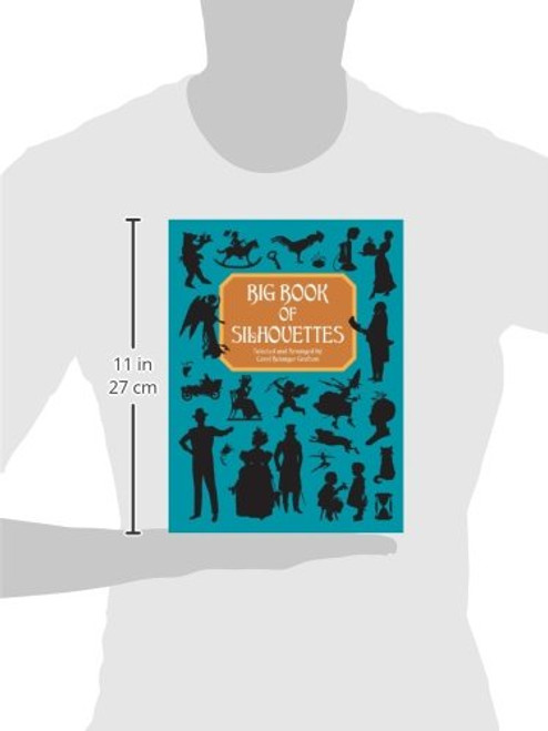 Big Book of Silhouettes (Dover Pictorial Archive)