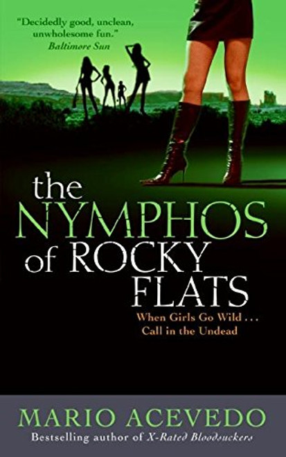 The Nymphos of Rocky Flats