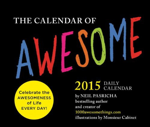 Calendar of Awesome 2015 Daily Calendar