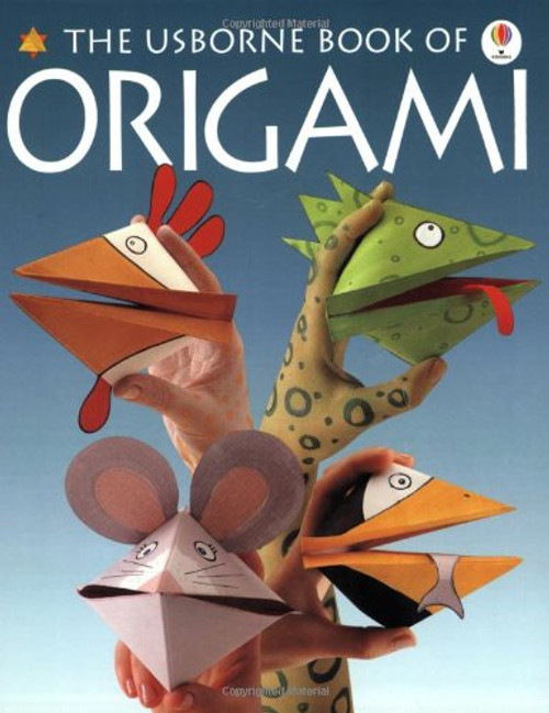 The Usborne Book of Origami (How to Make Series)