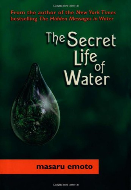 The Secret Life of Water