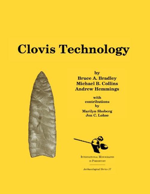Clovis Technology (Archaeological Series)