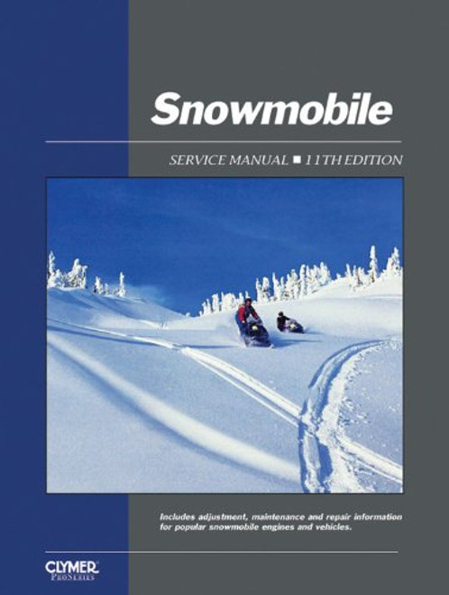 Snowmobile Service Manual, 11th Edition