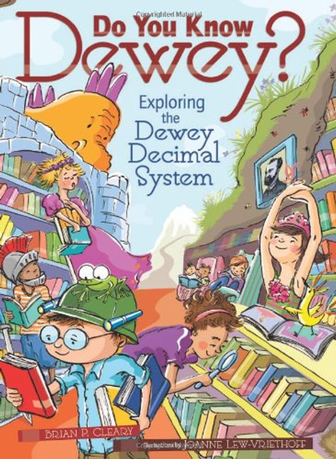 Do You Know Dewey?: Exploring the Dewey Decimal System (Millbrook Picture Books)