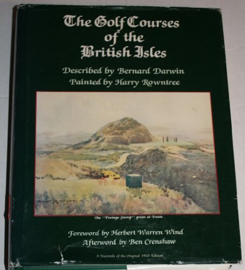 The Golf Courses of the British Isles