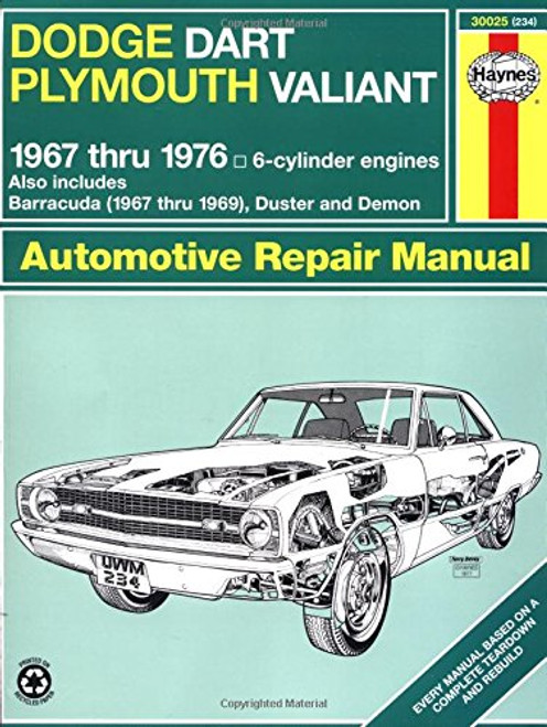 Dodge Dart / Plymouth Valiant '67'76 (Haynes Repair Manuals)
