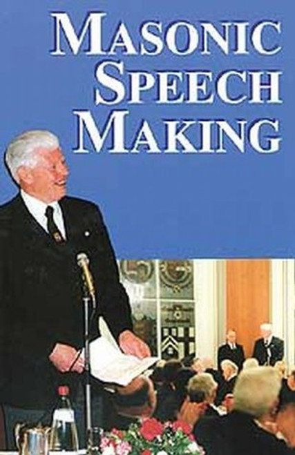 Masonic Speech Making