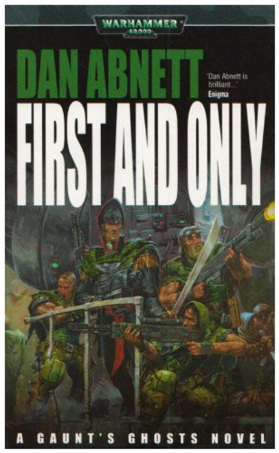 First & Only (Gaunt's Ghosts)