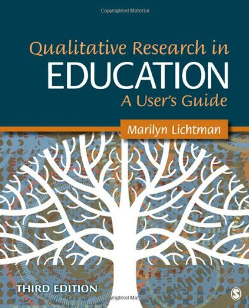 Qualitative Research in Education: A Users Guide