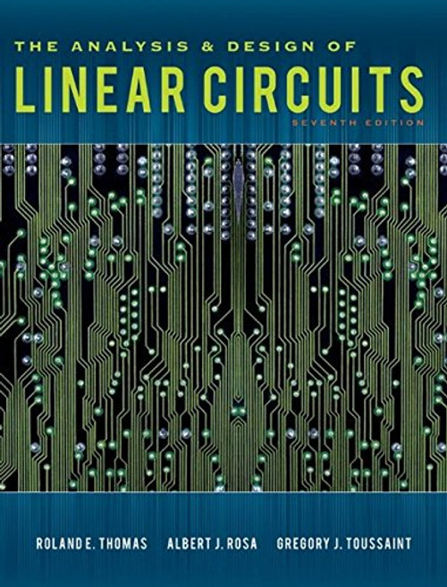 The Analysis and Design of Linear Circuits