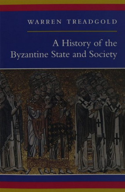 A History of the Byzantine State and Society