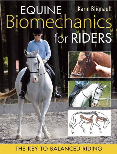 Equine Biomechanics for Riding: The Key to Balanced Riding (Paca, la macaca series)