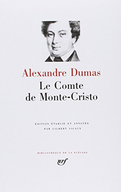 Comte de Monte Cristo - Bibliotheque de la Pleiade (French Edition)