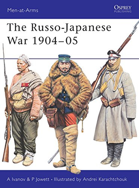 The Russo-Japanese War 190405 (Men-at-Arms)