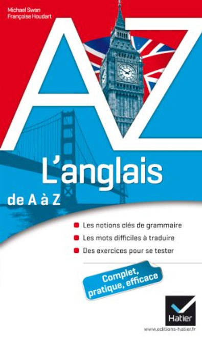 L'anglais de A  Z: Grammaire, conjugaison et difficults (French Edition)