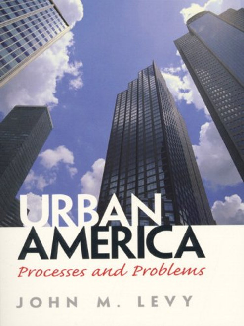 Urban America: Processes And Problems- (Value Pack w/MyLab Search)