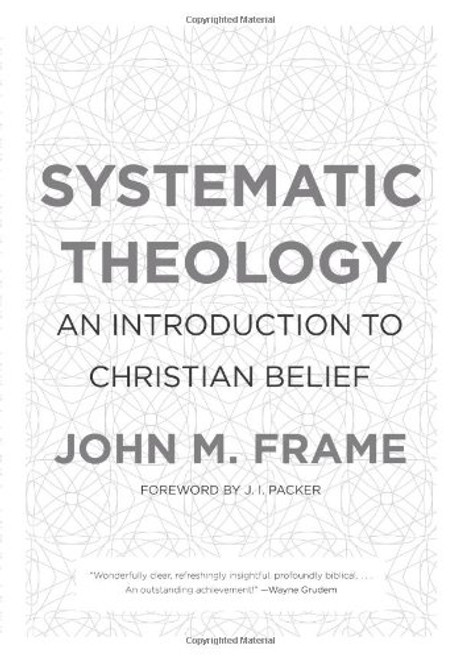 Systematic Theology: An Introduction to Christian Belief