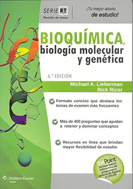 Bioqumica. Biologa molecular y gentica: Serie Revisin de temas (Revision De Temas) (Spanish Edition)